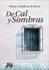 Portada de De Cal y Sombras